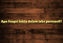 Apa fungsi fakta dalam teks persuasif?