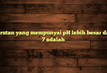 Larutan yang mempunyai pH lebih besar dari 7 adalah