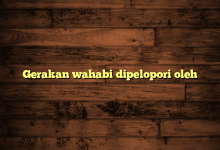 Gerakan wahabi dipelopori oleh