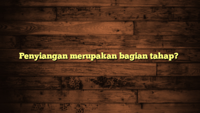 Penyiangan merupakan bagian tahap?​