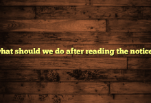 what should we do after reading the notice?