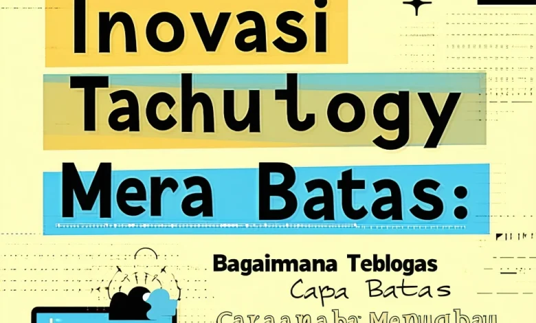 bagaimana teknologi mengubah cara berbisnis review